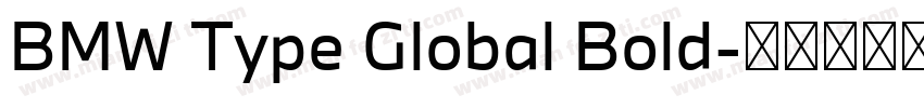 BMW Type Global Bold字体转换